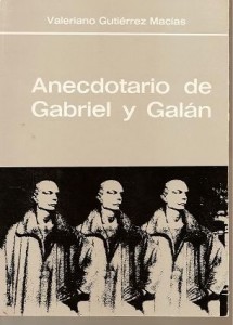 Anecdotario-de-Gabriel-y-Galán